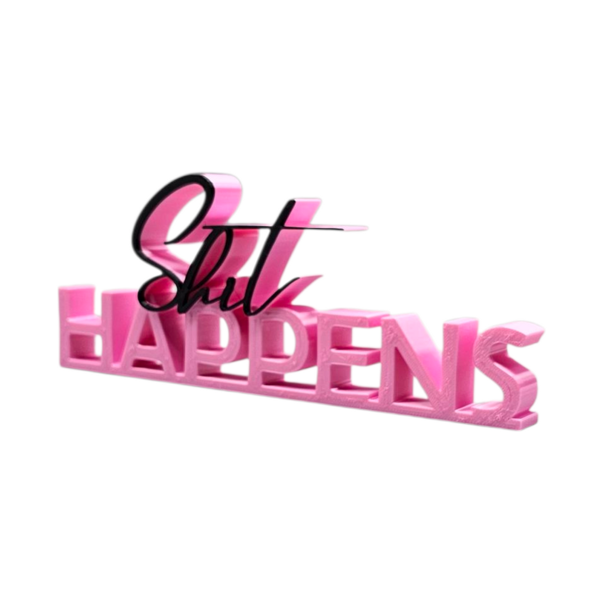 Shit Happens lettering - decoratie