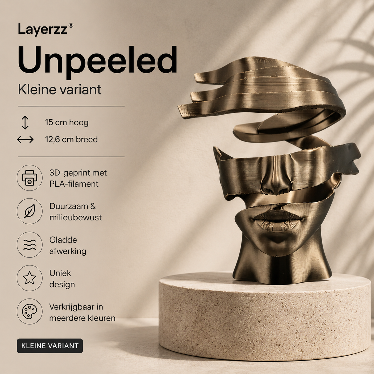 Layerzz unpeeled - 3D geprint kunstbeeld 2 maten diverse kleuren